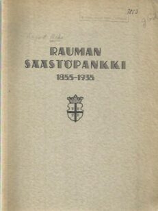 Rauman säästöpankki 1855-1935