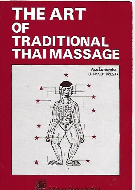 The Art of Traditional Thai Massage