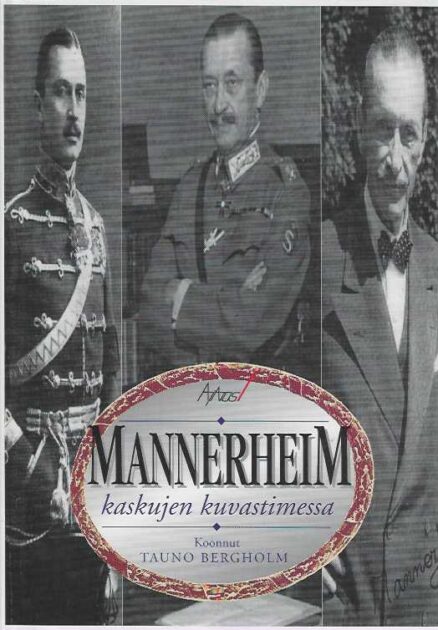 Mannerheim kaskujen kuvastimessa