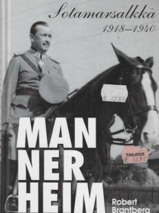 Mannerheim Sotamarsalkka 1918-1940