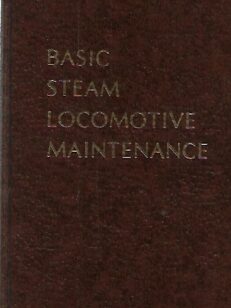 Basic Steam Locomotive Maintenance