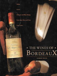 The wines of Bordeaux