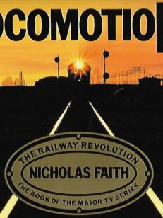 Locomotion - The Railway Revolution