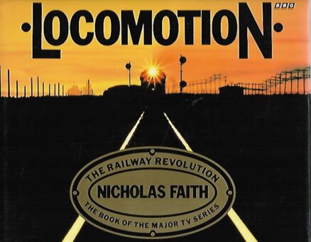Locomotion - The Railway Revolution