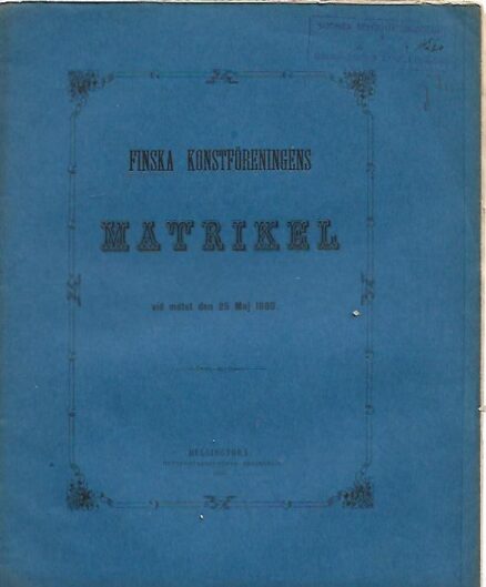 Finska konstföreningens matrikel vid mötet den 25 Maj 1880