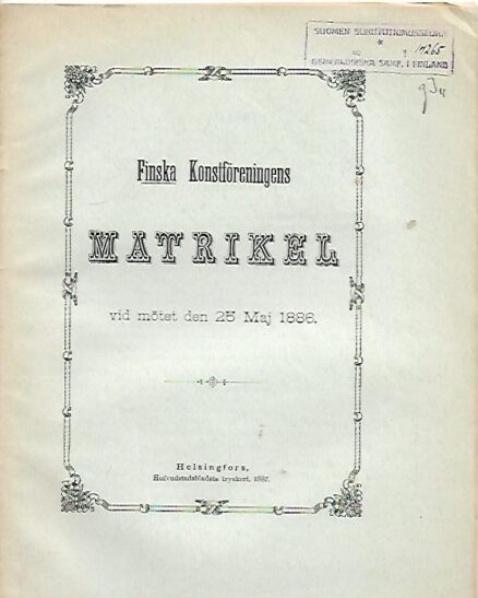 Finska konstföreningens matrikel vid mötet den 25 Maj 1886