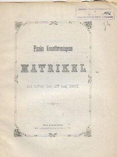 Finska konstföreningens matrikel vid mötet den 25 Maj 1887
