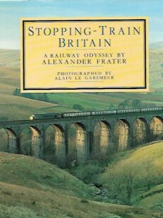 Stopping-Train Britain - A Railway Odyssey