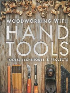 Woodworking With Handtools