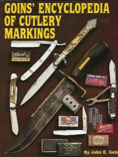 Goins´ Encyclopedia of Cutlery Markings