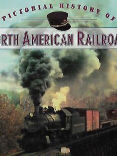 Pictorial History of North American Railroads