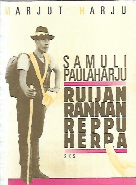 Samuli Paulaharju - Ruijanrannan reppuherra