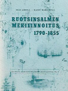 Ruotsinsalmen merilinnoitus 1790-1855 - Rotsensalmskij port