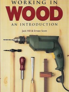 Working in Wood - An Introduction