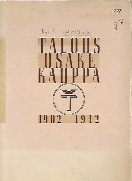 Talous-osakekauppa 1902-1942