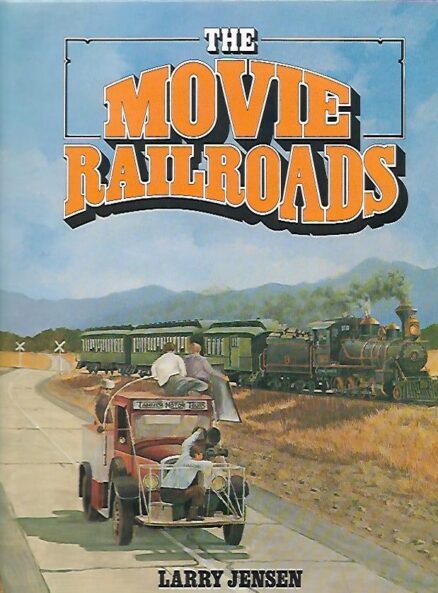 The Movie Railroads