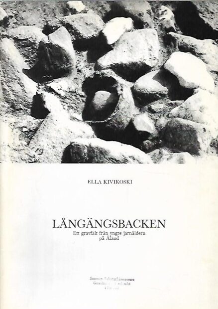 Långängsbacken - Ett gravfält från yngre järnåldern på Åland