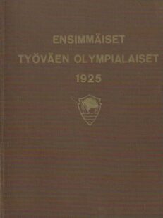 Ensimmäiset työväen olympialaiset v. 1925