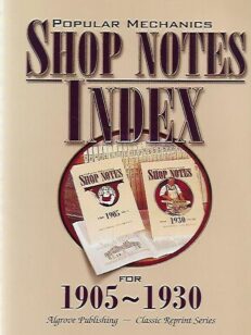Popular Mechanics Shop Notes Index for 1905-1930