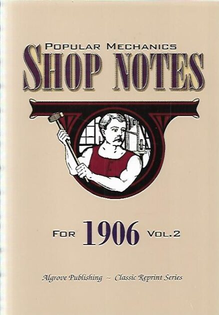 Popular Mechanics Shop Notes for 1906 - Vol 2