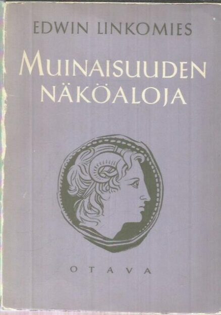 Muinaisuuden näköaloja