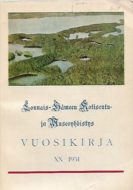 Lounais-Hämeen Kotiseutu- ja museoyhdistyksen vuosikirja 20: 1951