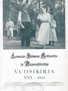 Lounais-Hämeen Kotiseutu- ja museoyhdistyksen vuosikirja 30: 1961