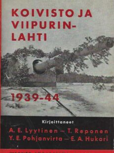 Koivisto ja Viipurinlahti 1939-44