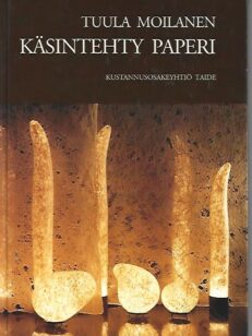 Käsintehty paperi - Idän ja lännen paperinvalmistusmenetelmistä