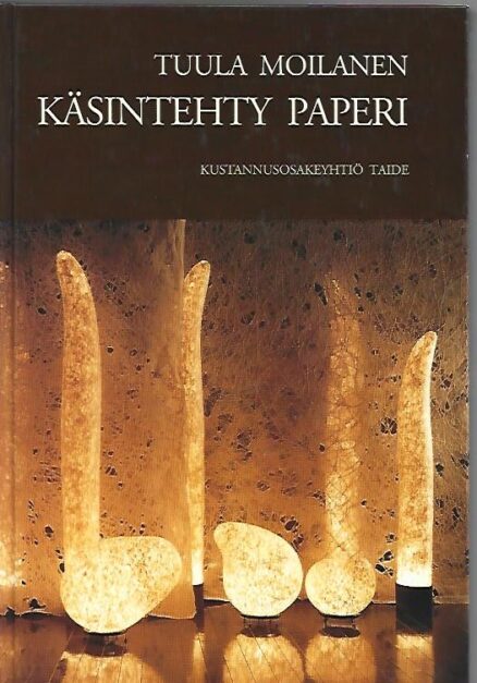 Käsintehty paperi - Idän ja lännen paperinvalmistusmenetelmistä