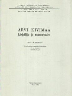 Arvi Kivimaa - kirjailija ja teatterimies