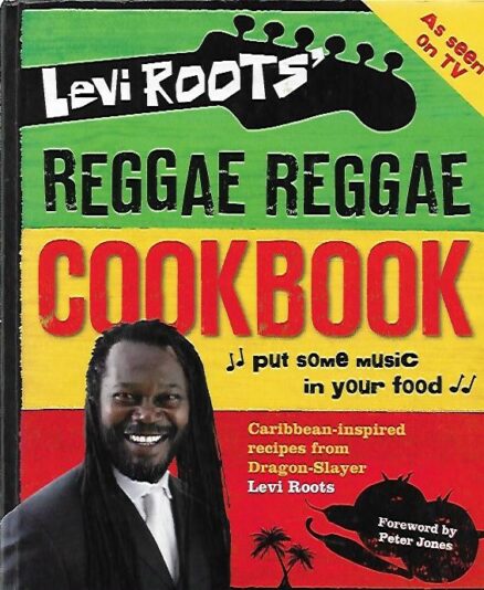 Reggae reggae cookbook - Caribbean-inspired recipes