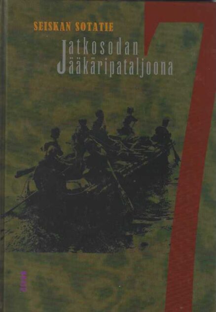 Seiskan sotatie Jääkäripataljoona 7 1941-1942