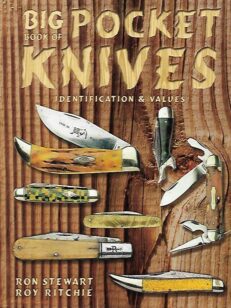 Big Book of Pocket Knives - Identification & Values