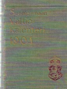 Suomenmaan Valtio-Kalenteri 1904 [ Suomenmaan Valtiokalenteri ]