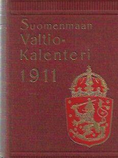 Suomenmaan Valtio-Kalenteri 1911 [ Suomenmaan Valtiokalenteri ]