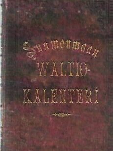 Suomenmaan Waltio-Kalenteri 1882 [ Suomenmaan valtiokalenteri ]
