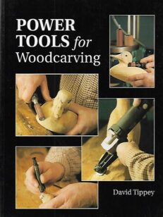 Power Tools for Woodcarving