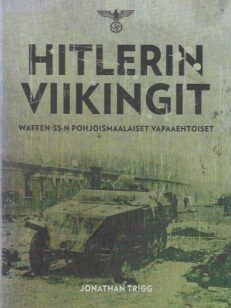 Hitlerin viikingit Waffen-SS:n pohjoismaalaiset vapaaehtoiset