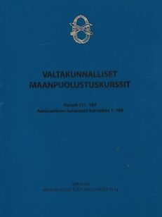Valtakunnalliset maanpuolustuskurssit - Kurssit 151-160 - Aakkosellinen hakemisto kursseista 1-160