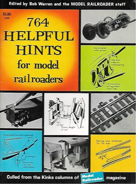 764 Helpful Hints for model railroaders