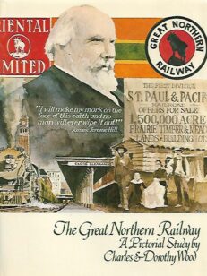 The Great Northern Railway - A Pictorial Study