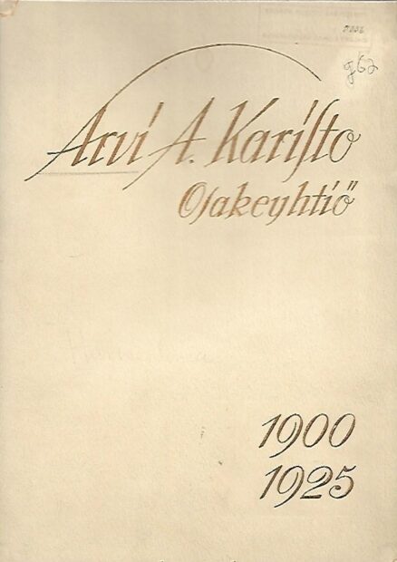 Arvi A. Karisto Osakeyhtiö 1900-1925