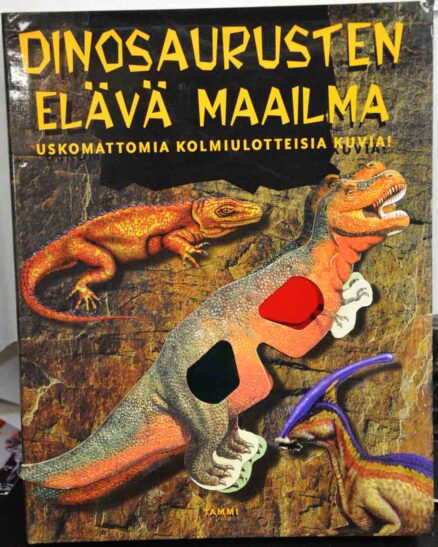 Dinosaurusten elävä maailma - uskomattomia kolmiulotteisia kuvia!