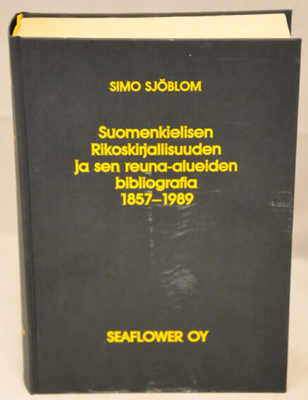 Suomenkielisen rikoskirjallisuuden ja sen reuna-alueiden bibliografia 1857-1989 (numeroitu 0293/2000 ja signeerattu)