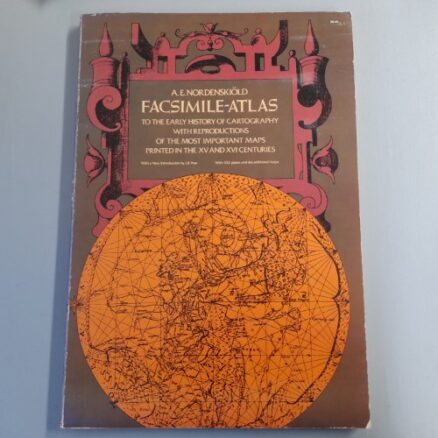 Facsimile-Atlas to the early history of cartography with reproductions of the most important maps printed in the XV and XVI centuries