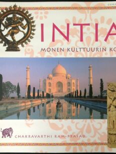 Intia - Monen kulttuurin koti