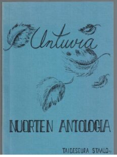 Untuvia - Nuorten antologia - Kittilän kirjoittajien antologia II