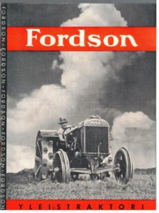 Fordson yleistraktori + kirje Fordilta