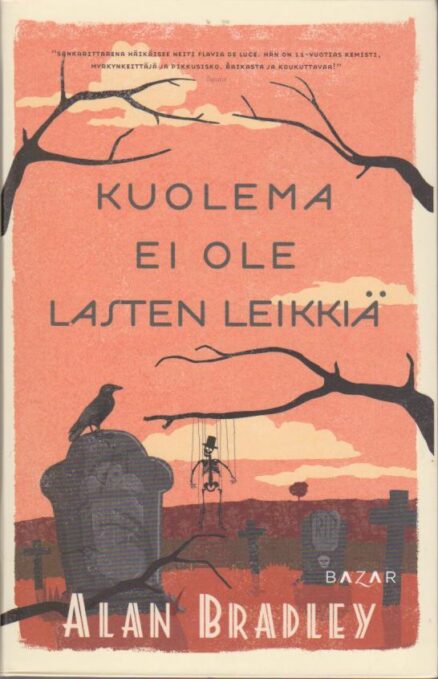 Kuolema ei ole lasten leikkiä